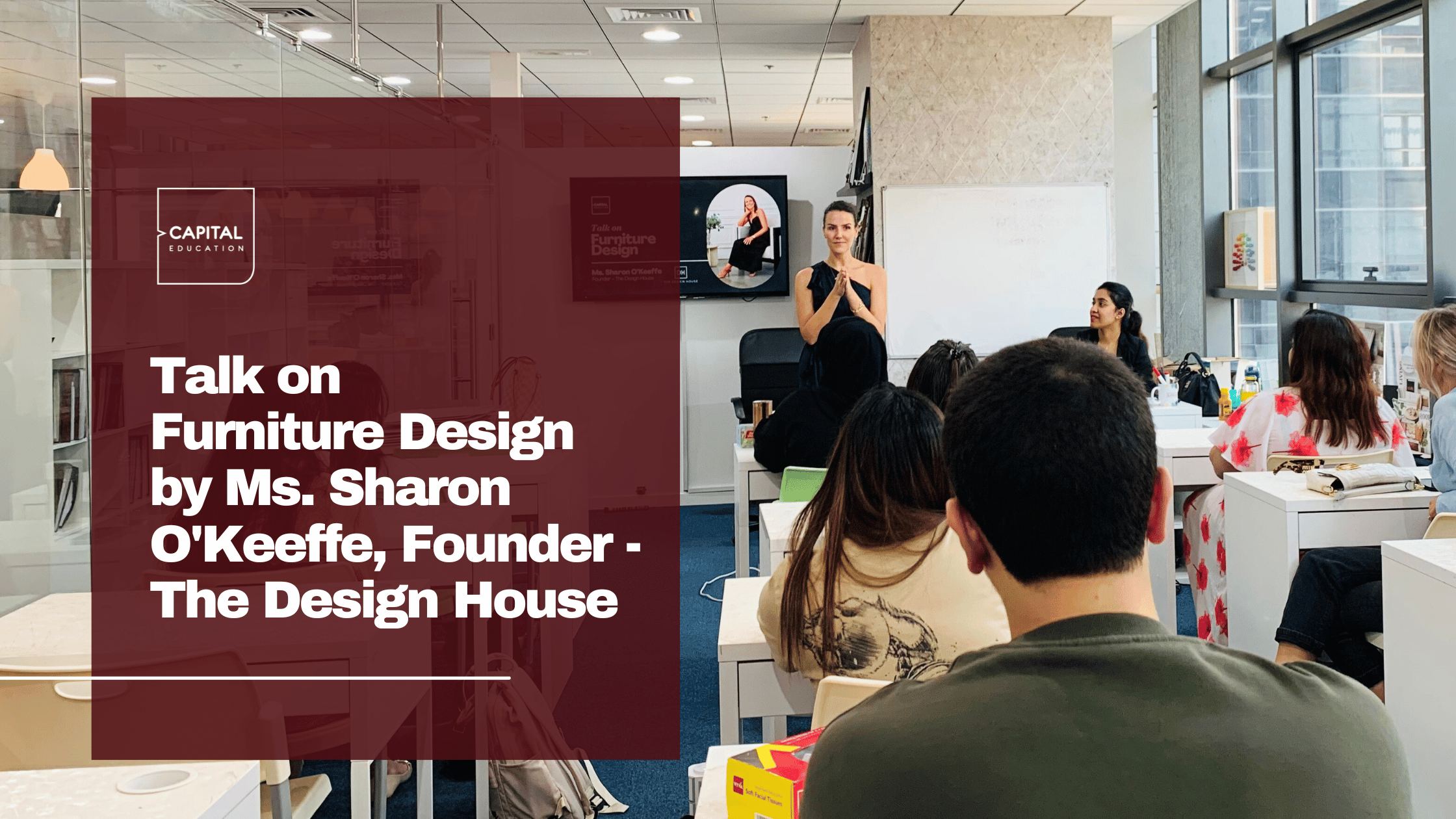 Talk on Furniture Design by Ms. Sharon O’Keeffe, Founder – The Design House